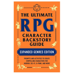 RPG Book: The Ultimate RPG Character Backstory Guide: Expanded Genres Edition